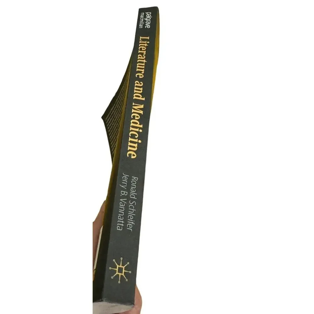 Literature and Medicine A Practical and Pedagogical Guide Book‎ Ronald Schleifer